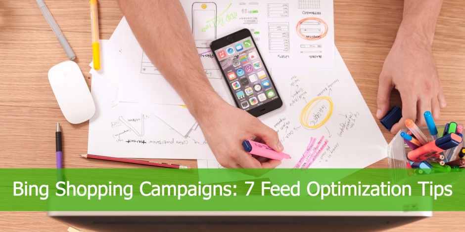 Bing Shopping Campaign Data Feed Optimization
