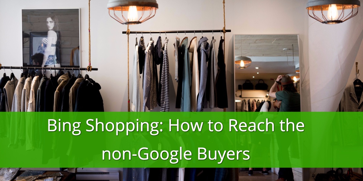 Bing Shopping Campaigns