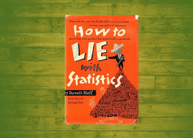 how-to-lie-with-statistics-darrell-huff.png