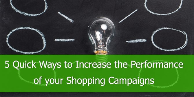 Increase Performance of Shopping Campaigns