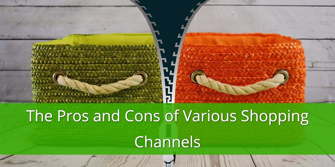 Pros and Cons of Various Shopping Channels