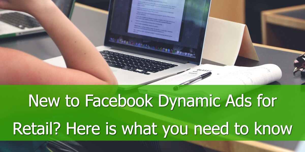 Facebook Dynamic Product Ads for Retail