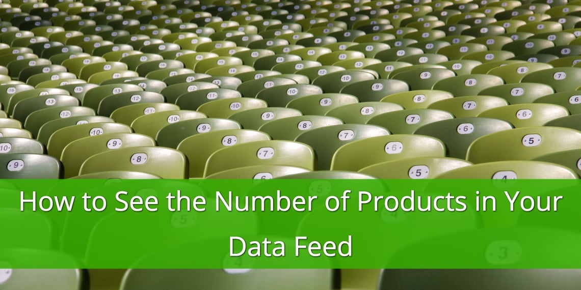How to See the Number of Products in Your Data Feed