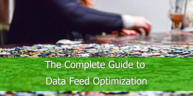 The complete Guide to data feed optimization.jpg